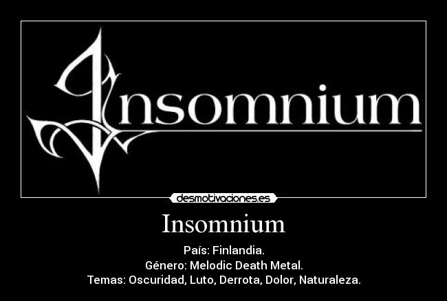 carteles insomnium melodic death metal desmotivaciones