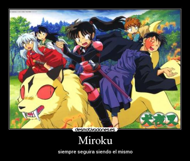 carteles miroku pervertido siempre desmotivaciones
