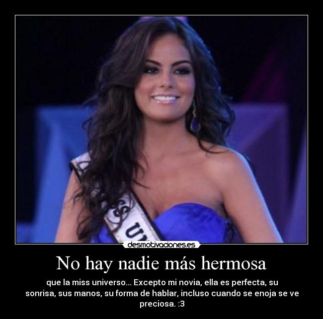 No hay nadie más hermosa - 