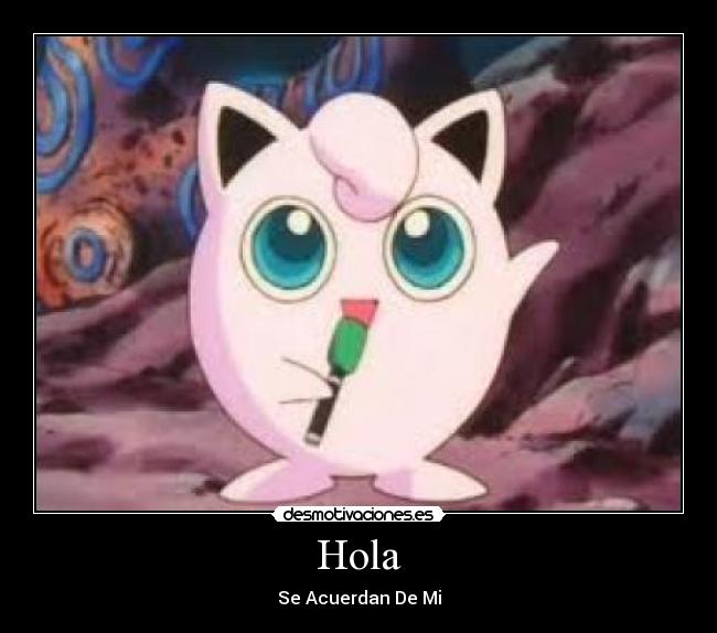 Hola - Se Acuerdan De Mi