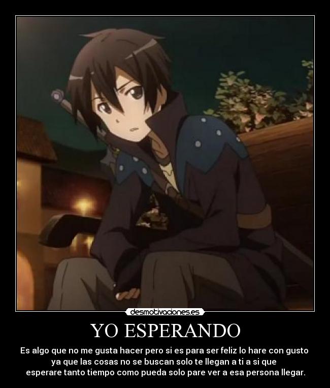 YO ESPERANDO -