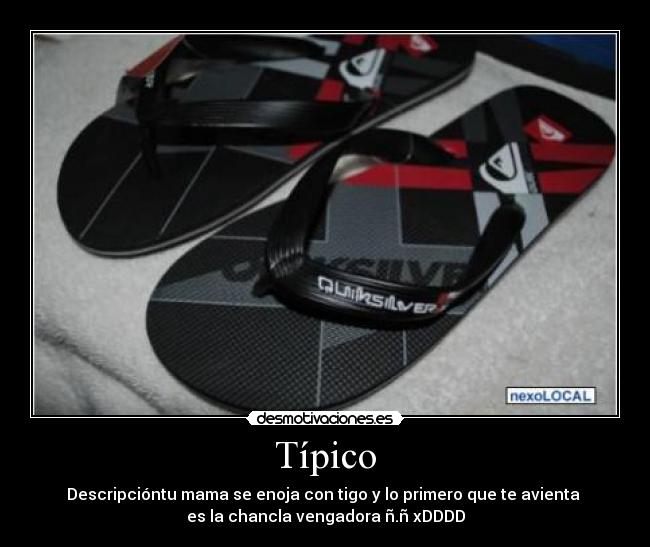 carteles chancla desmotivaciones