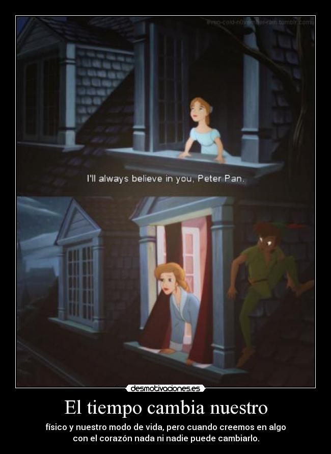 El tiempo cambia nuestro -