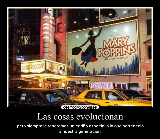 Las cosas evolucionan - 