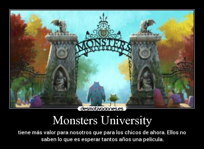 Monsters University -
