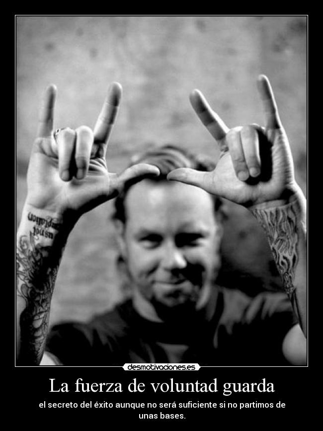La fuerza de voluntad guarda -