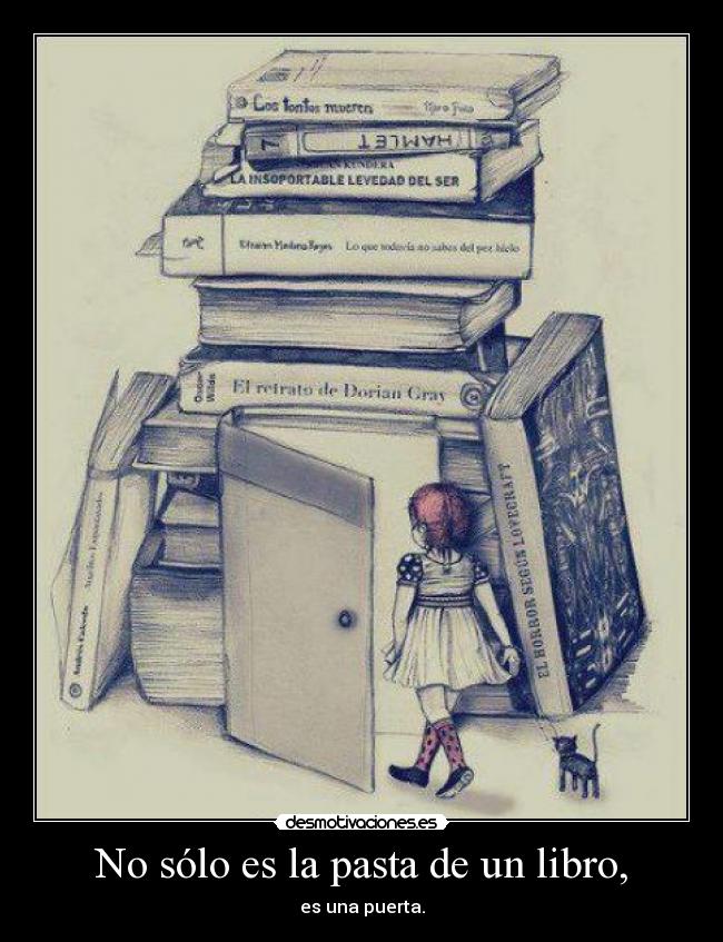 No sólo es la pasta de un libro, -