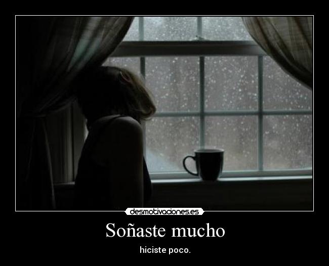 Soñaste mucho - 