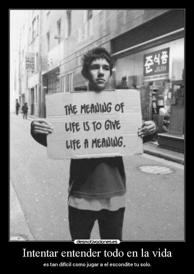 carteles vida blackworld escondite jugar solo dificil entender vida desmotivaciones