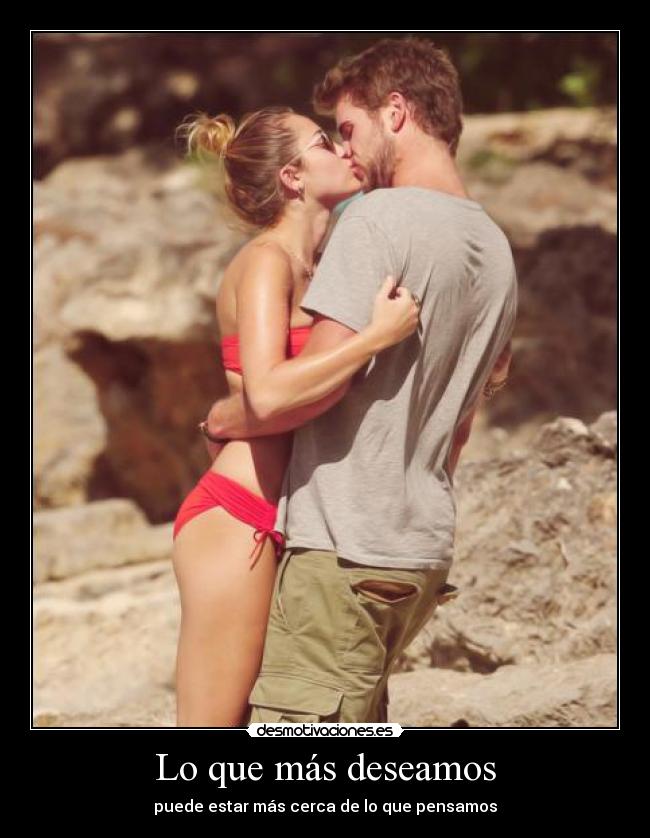 Lo que más deseamos - puede estar más cerca de lo que pensamos