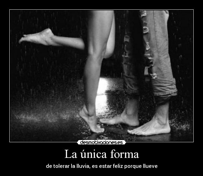 carteles lluvia amor desmotivaciones