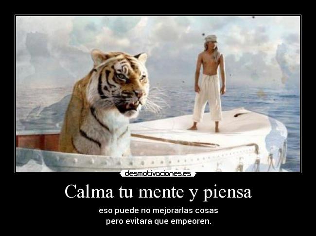 Calma tu mente y piensa - 
