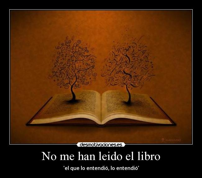 No me han leido el libro - 