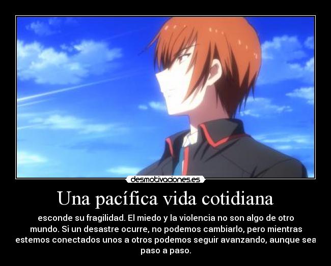 Una pacífica vida cotidiana -