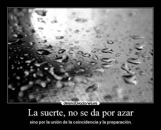 carteles suerte1 desmotivaciones