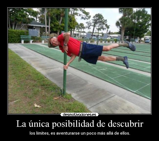 carteles viejo ilimitado desmotivaciones