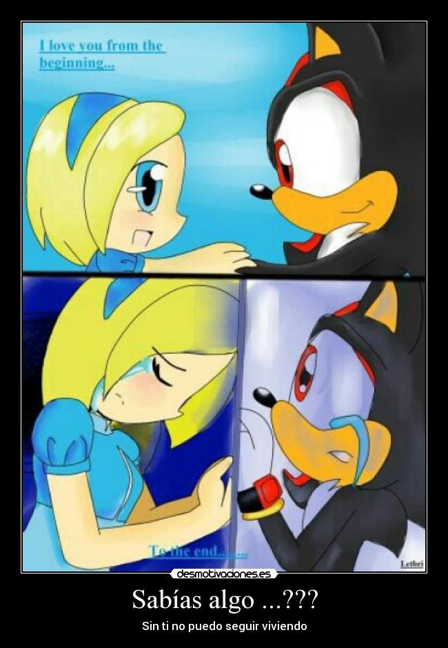 Sabías algo ...??? - Sin ti no puedo seguir viviendo