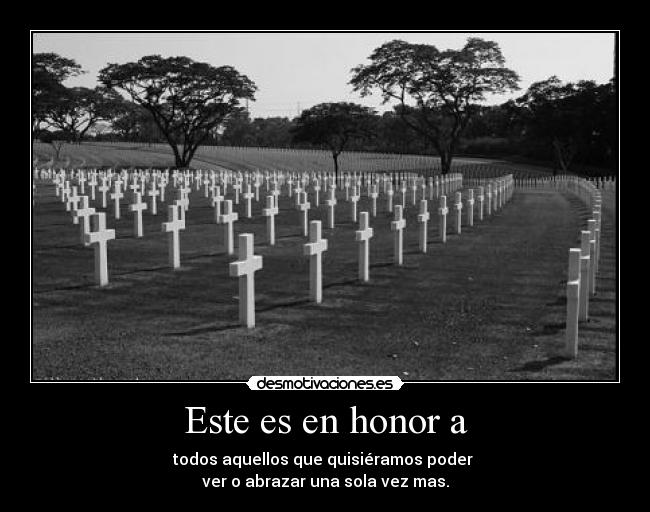 Este es en honor a -