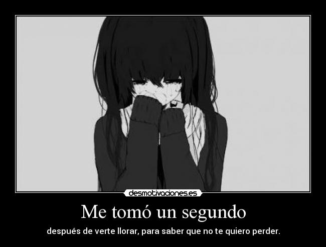 Me tomó un segundo -