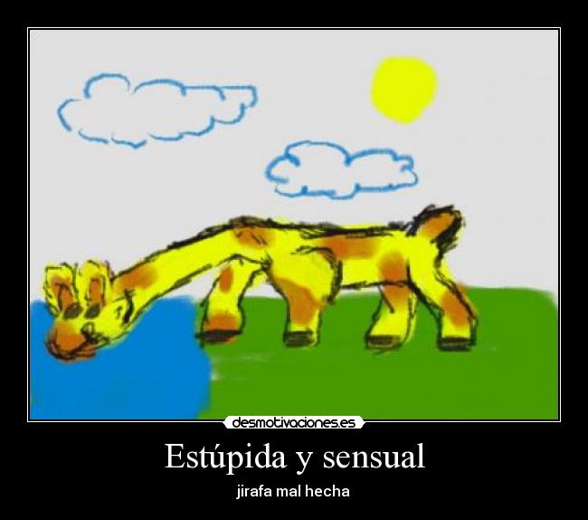 Estúpida y sensual - 