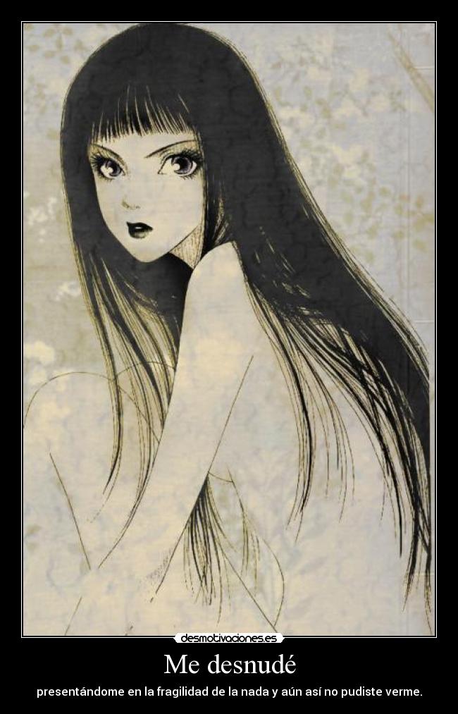 Me desnudé -