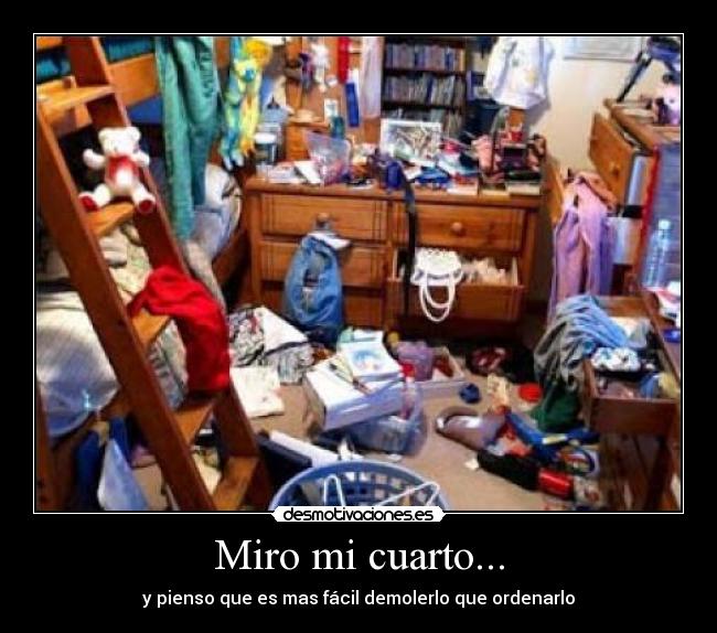 Miro mi cuarto... - 