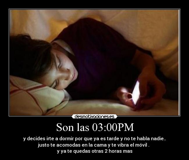 Son las 03:00PM - 