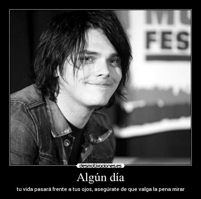 carteles gerard way mcr vive vida mejor posible desmotivaciones