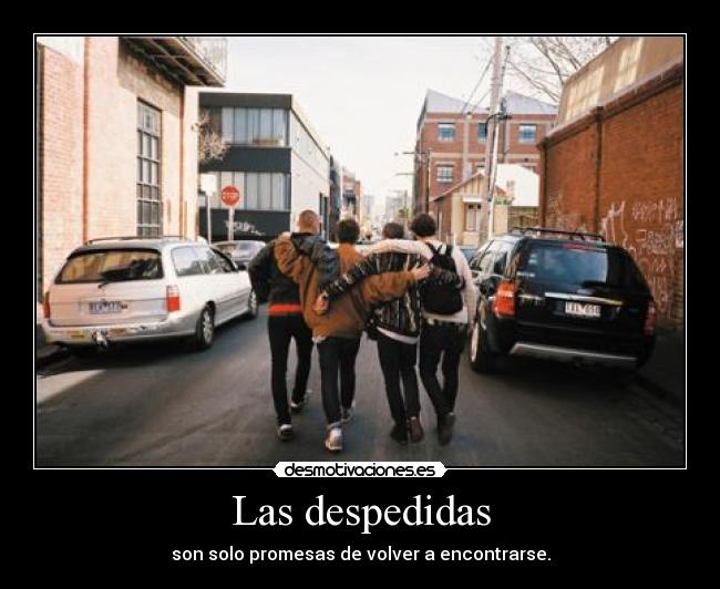Las despedidas - 