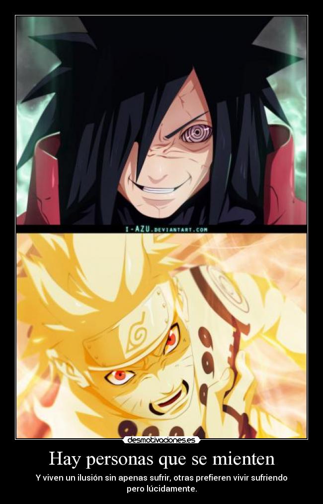 Hay personas que se mienten -