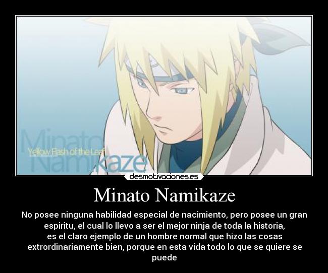 carteles naruto padre mejor historia minato cuarto hokage hombres especiales hombres valient desmotivaciones