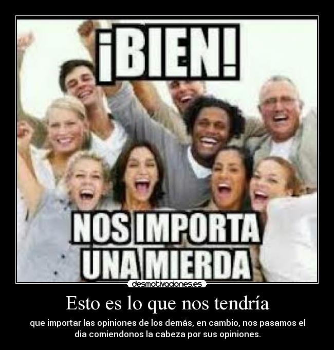 carteles opiniones desmotivaciones