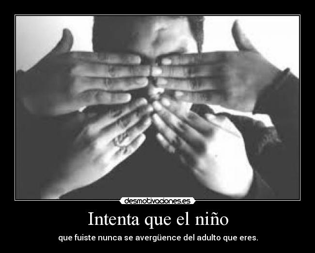 Intenta que el niño -