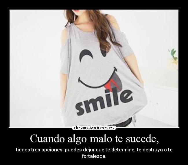 carteles cuando algo malo sucede desmotivaciones