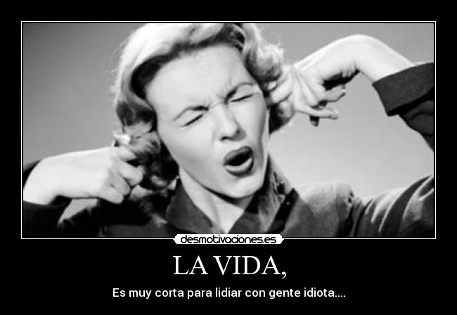 LA VIDA, - 