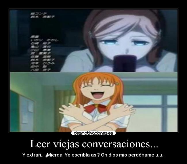 Leer viejas conversaciones... -