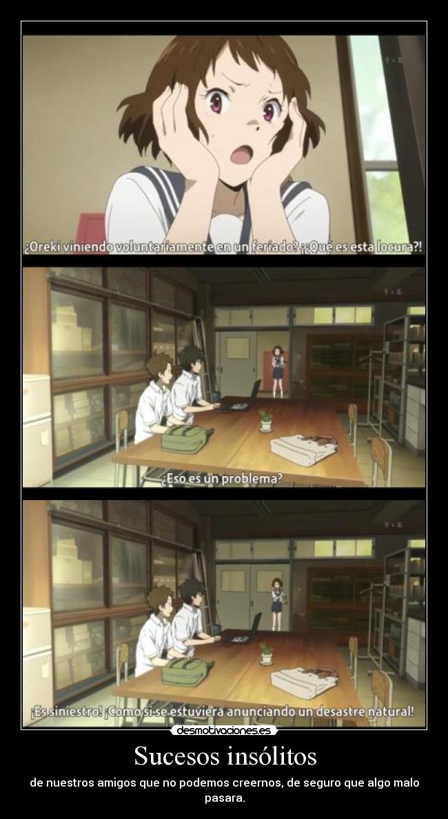 Sucesos insólitos -