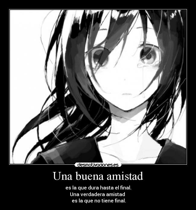 Una buena amistad -