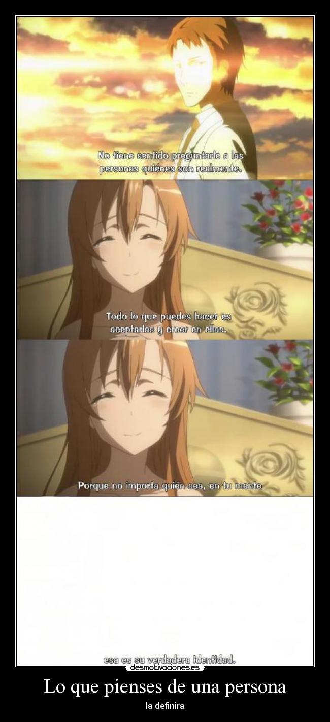 Lo que pienses de una persona -