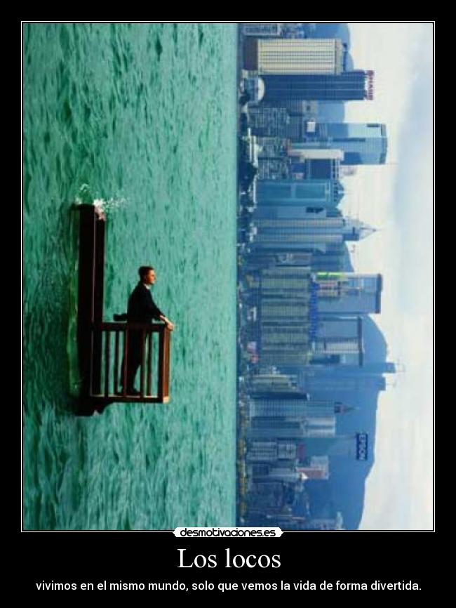 Los locos Desmotivaciones