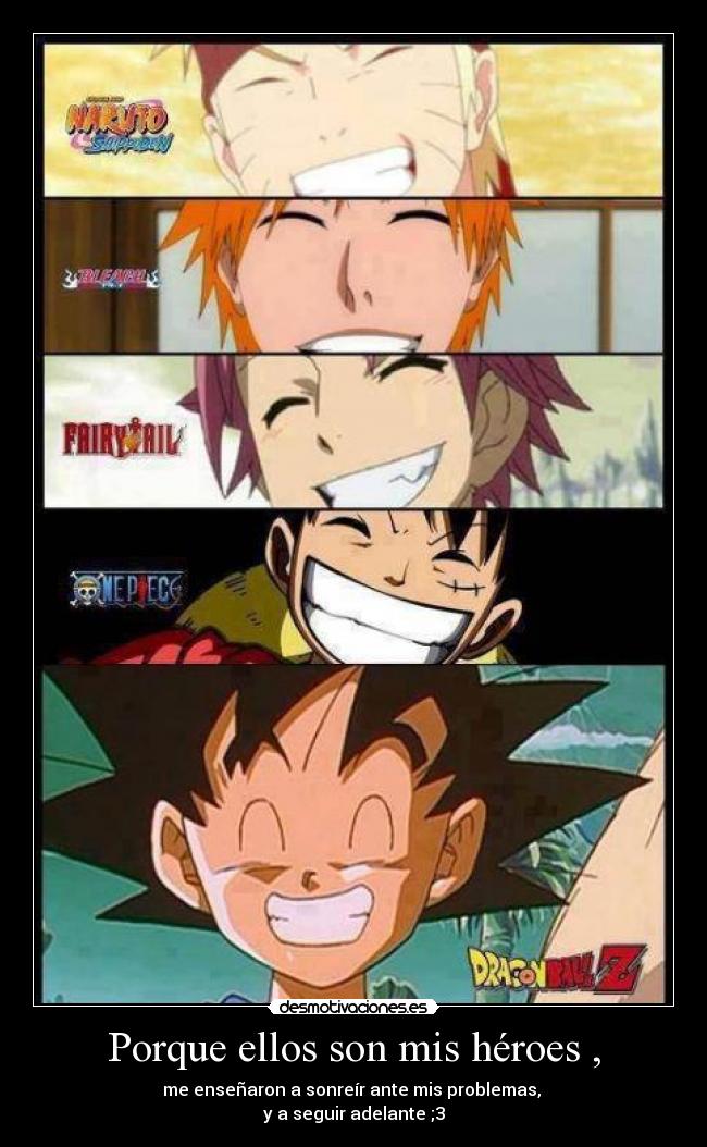 Porque ellos son mis héroes , - 