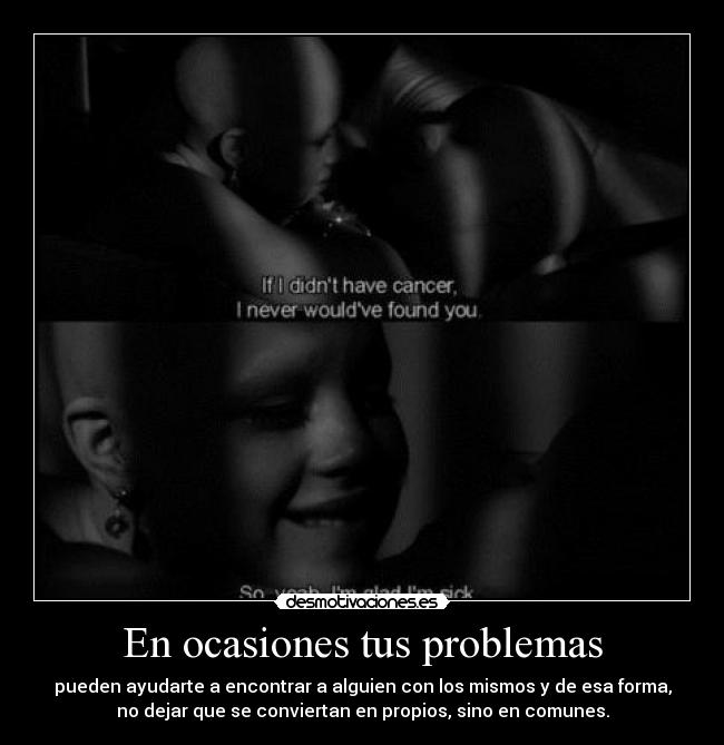 En ocasiones tus problemas - 