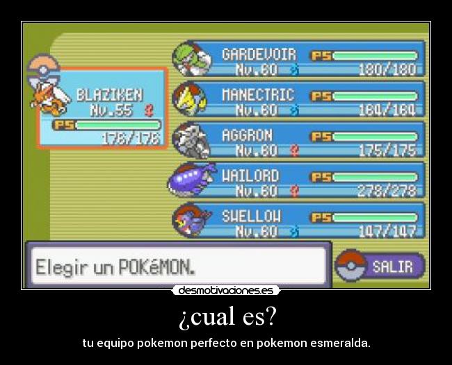 ¿cual es? - tu equipo pokemon perfecto en pokemon esmeralda.