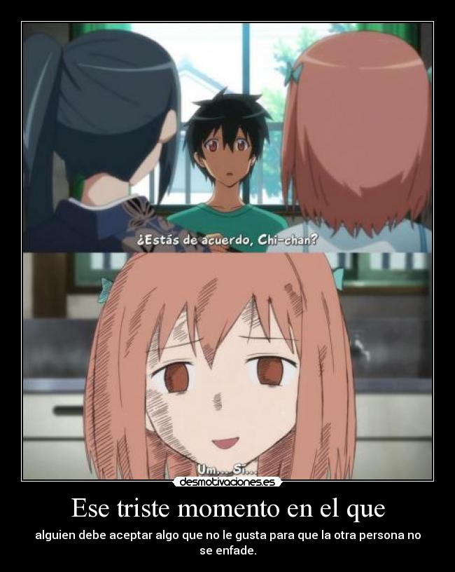 Ese triste momento en el que -