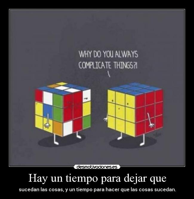 carteles rubbics tiempo suceder desmotivaciones