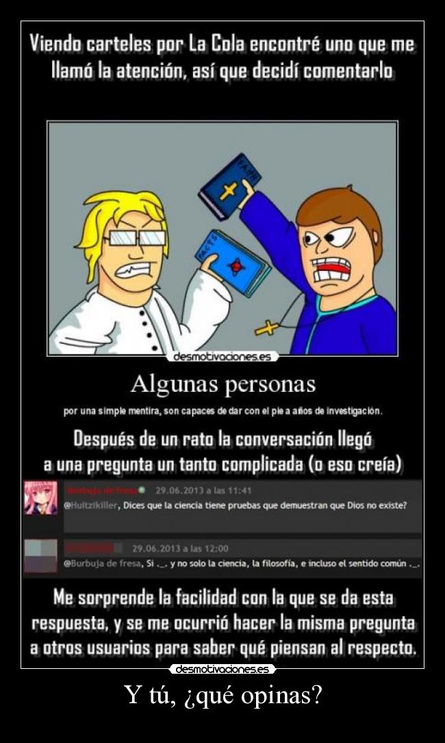 Y tú, ¿qué opinas? -