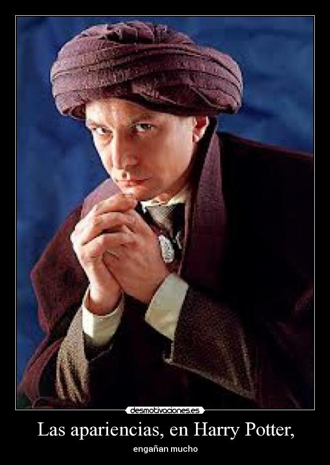 Las apariencias, en Harry Potter, -
