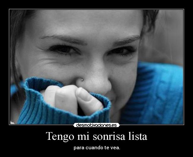 Tengo mi sonrisa lista - 