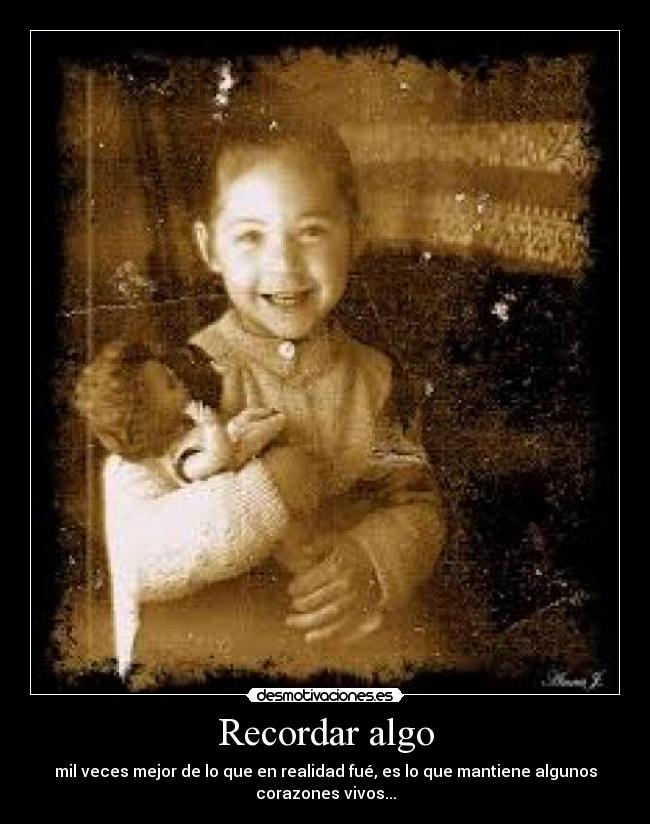 carteles recuerdos felices desmotivaciones