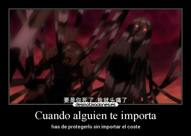 Cuando alguien te importa - 